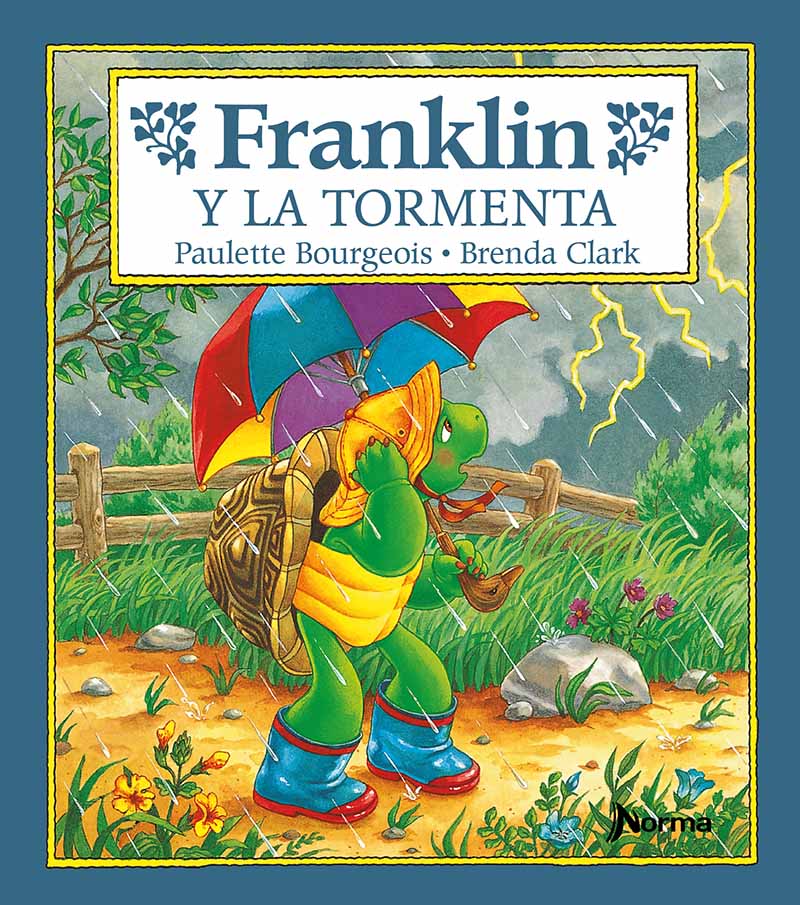 Literatura Infantil y Juvenil: Franklin y la tormenta, Paulette Bourgeois,  Franklin