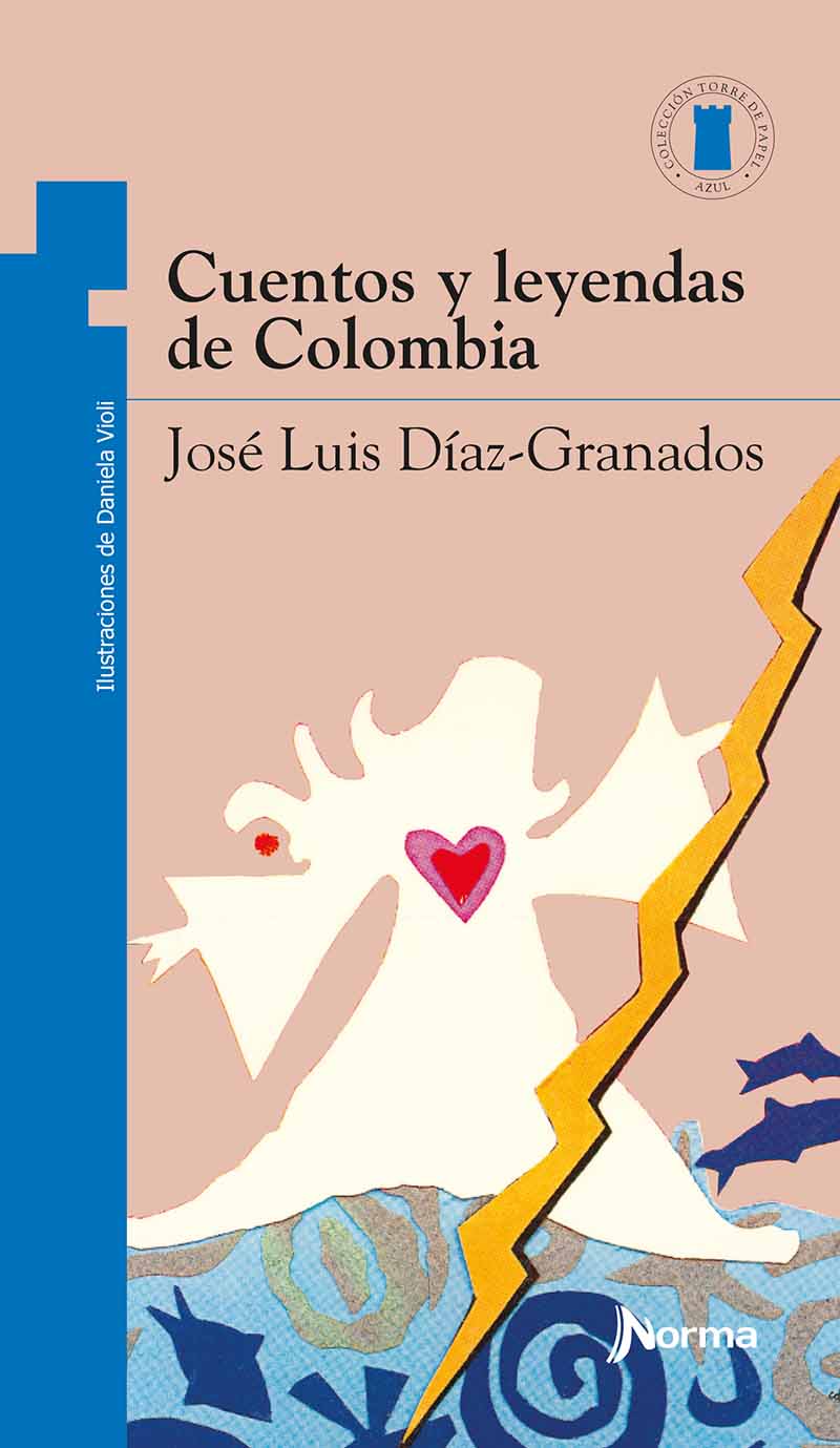 E-Books: EBOOK- CUENTOS Y LEYENDAS DE COLOMBIA, Norma , Cuentos y relatos