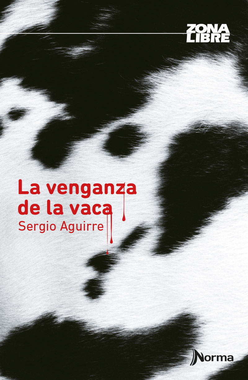 E-Books: LA VENGANZA DE LA VACA (EBOOK), Sergio Aguirre, Cuentos y relatos