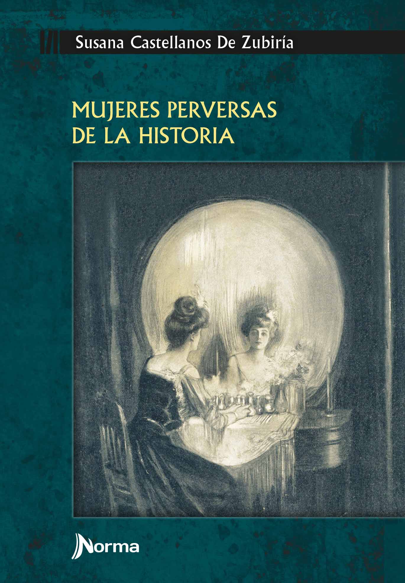 E-Books: Ebook - Mujeres perversas de la historia, Susana Castellanos De  Zubiría, Cuentos y relatos